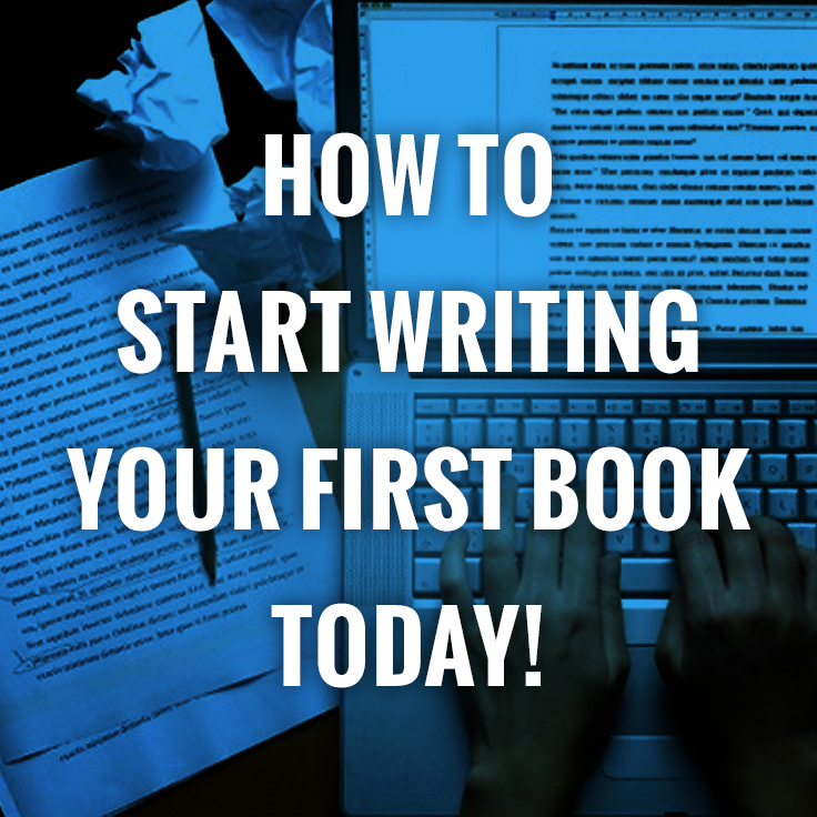 Start Writing Today