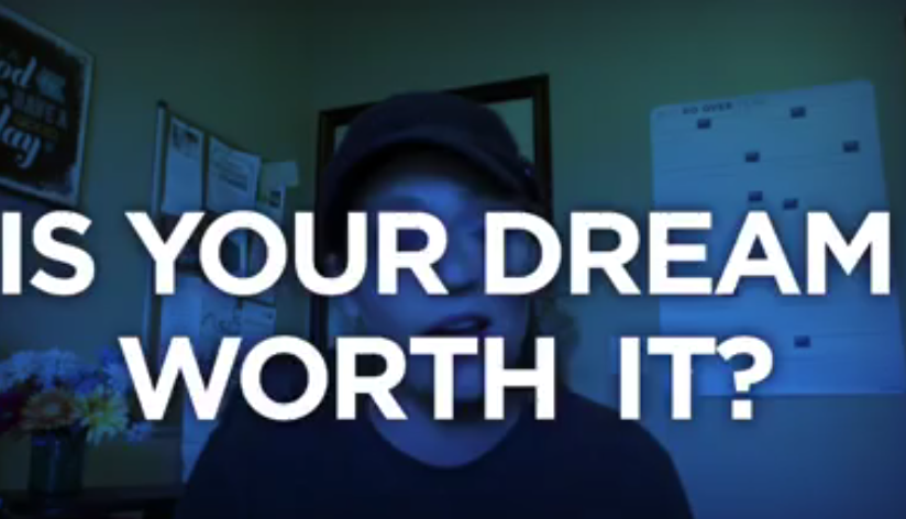 Awkward: Is Your Dream Actually Worth It?